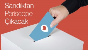 jayjay21-teknoloji-guncel-7-haziran-secim-sandik-guvenligi-periscope-periskop-ios-mobil-twitter-oy-ve-otesi